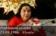 1986.08.23 Problemele cu ochii – Fragment – Elveția